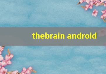 thebrain android